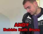 Andy - Bubble Bath Blues